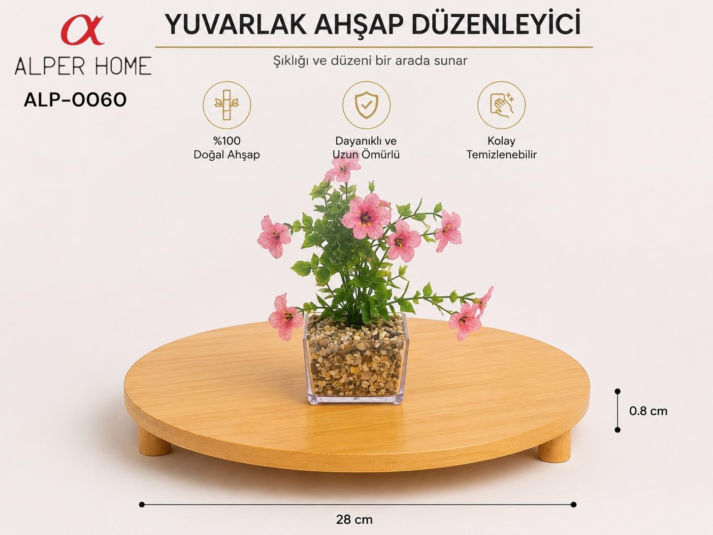 YUVARLAK AHŞAP DÜZENLEYİCİ 28*28 CM*24